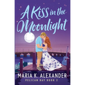A Kiss in the Moonlight