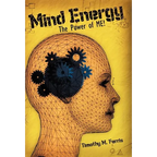 Mind Energy: The Power of Me! - Hardcover