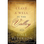 Leave a Well in the Valley