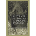 Historical Materialism and Social Evolution