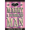 How to Marry a Divorced Man