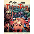 Wilderman's Treetop Tales