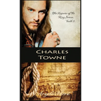 Charles Towne - Hardcover