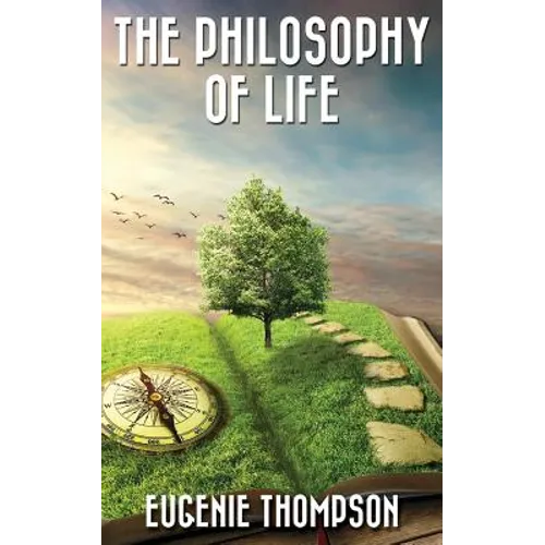 The Philosophy Of Life
