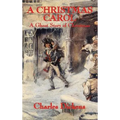 A Christmas Carol: The Classic Christmas Ghost Story with the Original John Leech Illustrations