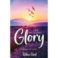 The Morning Glory: A Book of Poetry