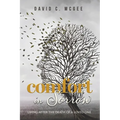 Comfort in Sorrow: Living after the Death of a Loved One