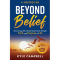 Beyond Belief: How Living with a Brain Stem Tumor Brought Faith and Purpose to Life