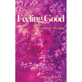 Feeling Good a Beginner's Guide
