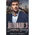 The Billionaire's Surprise Baby