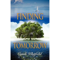 Finding Tomorrow