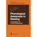 Phonological Awareness in Reading: The Evolution of Current Perspectives