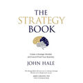 The Strategy Book: Create a Strategic Mindset and Future-Proof Your Business