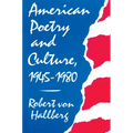 American Poetry and Culture, 1945-1980