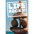 Life Rocks!: Poems about Nature, Life and Laughter