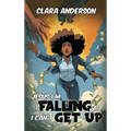 Jesus I'm Falling and I Can't get Up