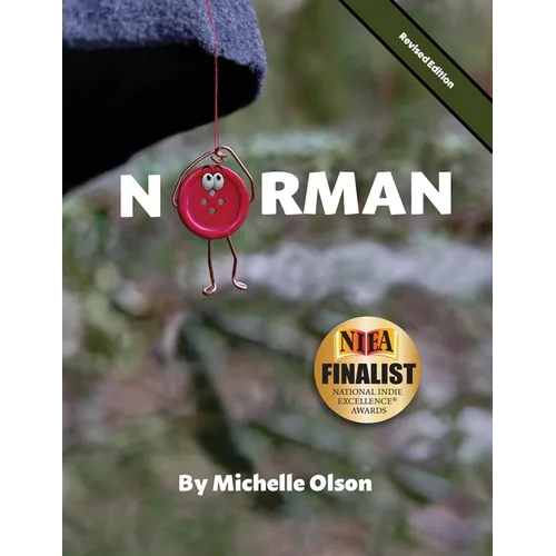 Norman: A Humorous and Heartwarming Tale of Resilience and Self-Esteem for Ages 4-8