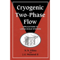 Cryogenic Two-Phase Flow: Applications to Large-Scale Systems