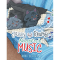 Jazzy and Rhumbi Adventures in Music