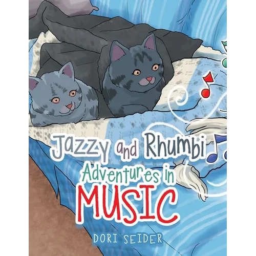 Jazzy and Rhumbi Adventures in Music