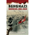 Benghazi-Bergen-Belsen