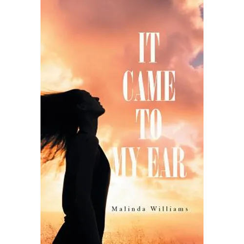 It Came to My Ear
