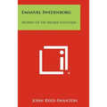 Emanuel Swedenborg: Prophet of the Higher Evolution