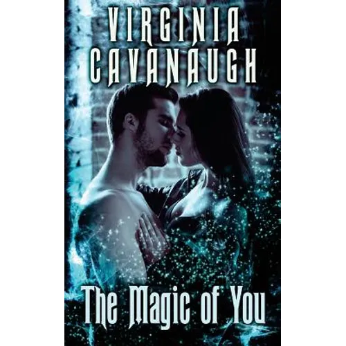 The Magic of You