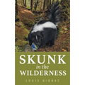 Skunk in the Wilderness
