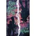 Rain Must Fall