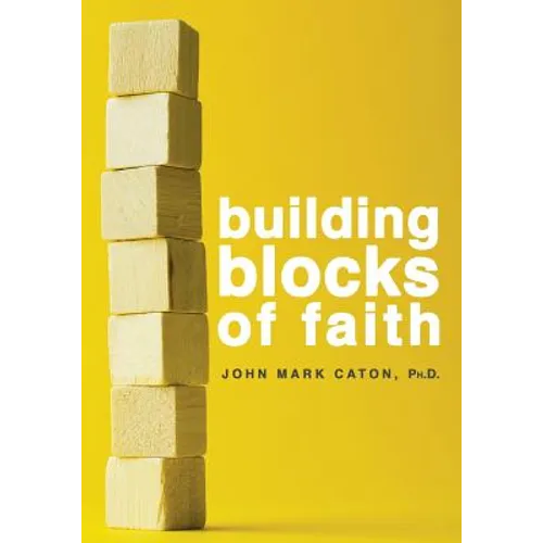 Building Blocks of Faith
