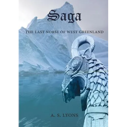 Saga: The Last Norse of West Greenland