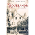 Cloudlands: The House on Emeralda Key