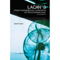 Lacan's Four Fundamental Concepts of Psychoanalysis