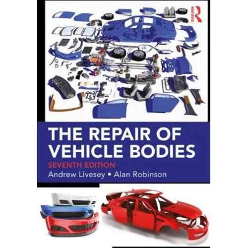 The Repair of Vehicle Bodies