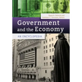 Government and the Economy: An Encyclopedia
