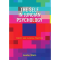 The Self in Jungian Psychology: Theory and Clinical Practice