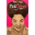 Life Under the Pink Canopy
