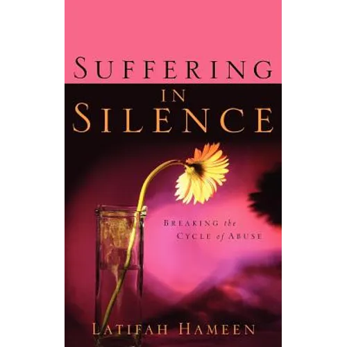 Suffering In Silence: Breaking the Cycle of Abuse