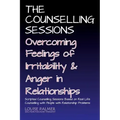 The Counselling Sessions: Overcoming Feelings of Irritability and Anger in Relationships