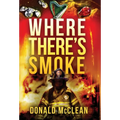 Where There's Smoke