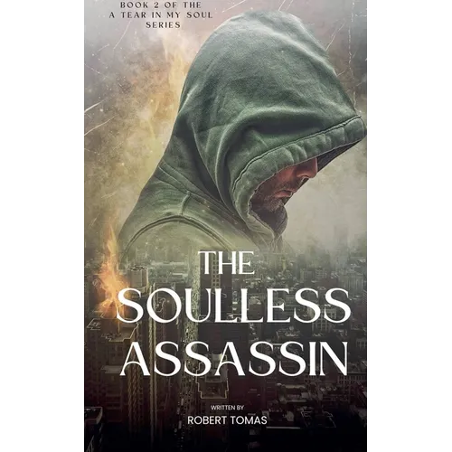 The Soulless Assassin