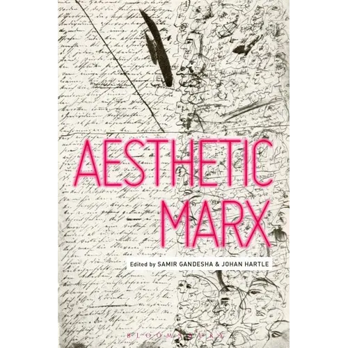 Aesthetic Marx