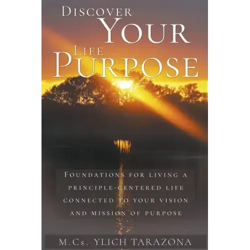 Discover Your Life Purpose