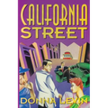California Street: A Mystery