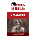 2 Samuel: A 10 Week Bible Study