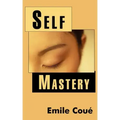 Self Mastery