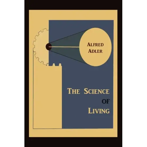 The Science of Living