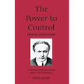 The Power To Control: Mental Suggestion