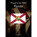 Proud to be From Florida